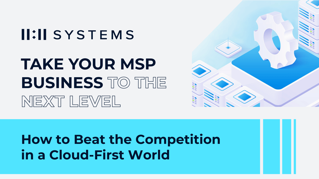 Take Your MSP Business To The Next Level